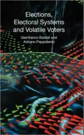 Elections, Electoral Systems and Volatile Voters