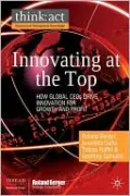Innovating at the Top: How Global CEOs Drive Innovation for Growth and Profit