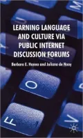 Learning Language and Culture Via Public Internet Discussion Forums