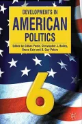 Developments in American Politics 6 (Hardback)