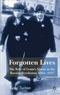 Forgotten Lives: The Role of Lenin's Sisters in the Russian Revolution, 1864-1937