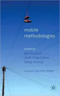 Mobile Methodologies