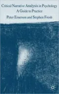 Critical Narrative Analysis in Psychology: A Guide to Practice (0)