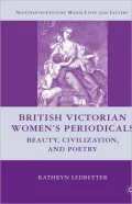 British Victorian Women's Periodicals: Beauty, Civilization, and Poetry