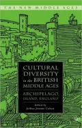 Cultural Diversity In The British Middle Ages