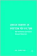 Jewish Identity in Western Pop Culture: The Holocaust and Trauma Through Modernity