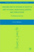 Language and the Renewal of Society in Walt Whitman, Laura (Riding) Jackson, and Charles Olson: The American Cratylus