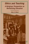 Ethics and Teaching: A Religious Perspective on Revitalizing Education