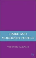 Haiku and Modernist Poetics