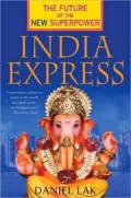 India Express: The Future of the New Superpower