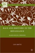 Race and Rhetoric in the Renaissance: Barbarian Errors