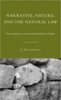 Narrative, Nature, and the Natural Law: From Aquinas to International Human Rights