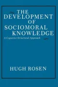 The Development of Sociomoral Knowledge