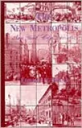 The New Metropolis: New York City, 1840-1857