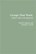 Groups That Work : Structure and Process