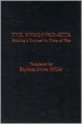 The Bhagavad-Gita: Krishna's Counsel in Time of War