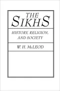 Sikhs History, Religion, and Society