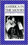 America in the Movies: Or, "Santa Maria, It Had Slipped My Mind"