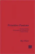 Primitive Passions