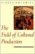 The Field of Cultural Production
