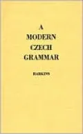 A Modern Czech Grammar