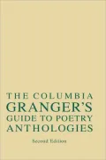 Columbia Granger's Guide To Poetry Anthologies