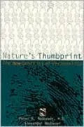 Nature's Thumbprint: The New Genetics of Personality