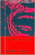 A Blood-Dimmed Tide: Dispatches from the Middle East