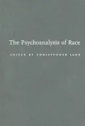 The Psychoanalysis of Race