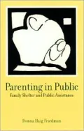 Parenting in Public Family Shelter and Public Assistance