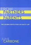 From Partners to Parents The 2nd Revolution in Family Law