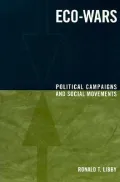 Eco-Wars: Political Campaigns and Social Movements