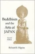 Buddhism and the Arts of Japan