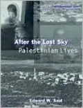After the Last Sky: Palestinian Lives