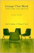 Groups That Work: Structure and Process