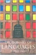 Dictionary of Languages: The Definitive Reference to More than 400 Languages