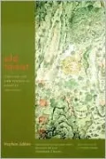 Old Taoist: The Life, Art, and Poetry of Kodojin (1865-1944)
