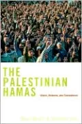 The Palestinian Hamas: Vision, Violence and Coexistence