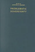 Problematic Sovereignty : Contested Rules and Political Possibilities