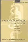 Nathaniel Hawthorne: The Scarlet Letter: Essays * Articles * Reviews