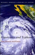 Hurricanes and Typhoons: Past, Present, and Future