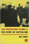 The Protestant Ethnic and the Spirit of Capitalism