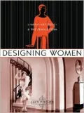 Designing Women: Cinema, Art Deco, and the Female Form