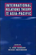 International Relations Theory and the Asia-Pacific