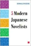Five Modern Japanese Novelists