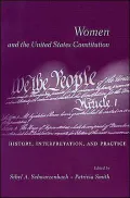 Women and the U.S. Constitution: History, Interpretation, and Practice