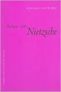 Dialogue with Nietzsche: