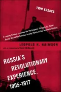 Russia's Revolutionary Experience, 1905-1917: Two Essays