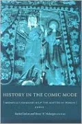 History in the Comic Mode: Medieval Communities and the Matter of Person