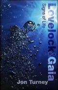 Lovelock and Gaia : Signs of Life